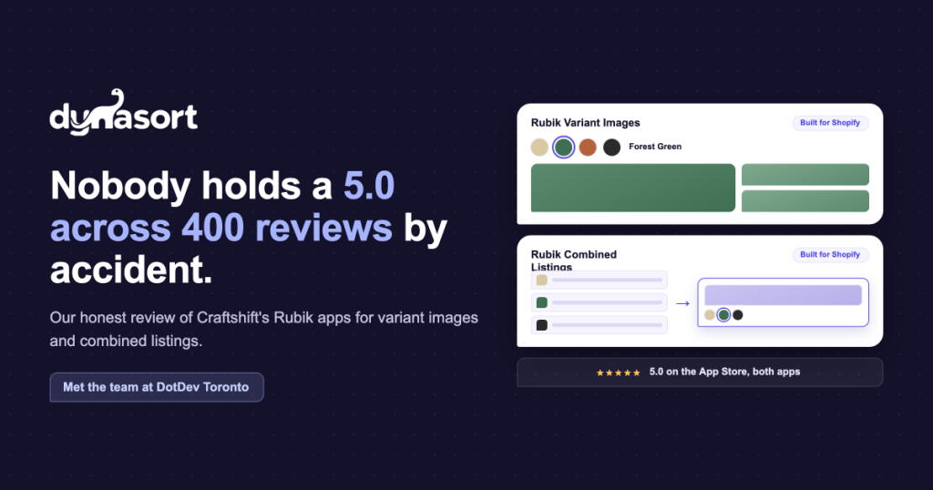 Dynasort reviews Craftshift's Rubik Variant Images and Rubik Combined Listings, both 5.0-rated Built for Shopify apps