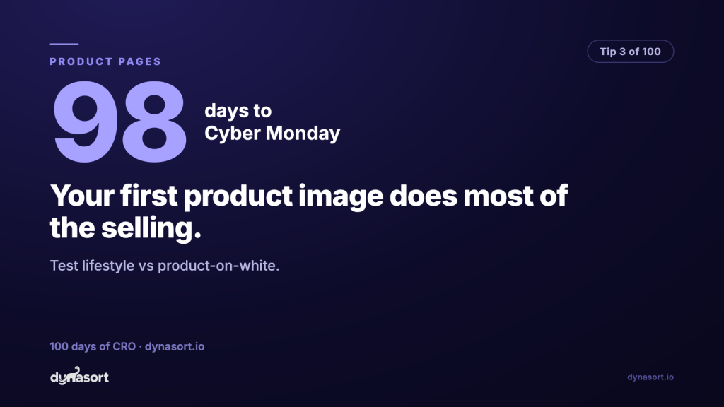 Your first product image does most of the selling: test lifestyle vs product-on-white.