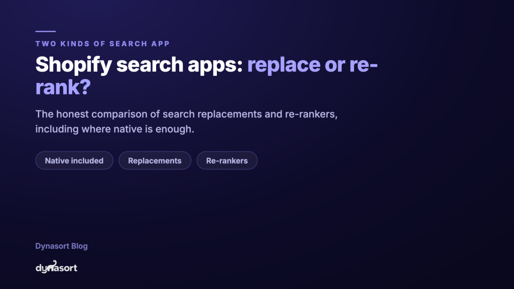 The Best Shopify Search Apps in 2026: Replace or Re-Rank?
