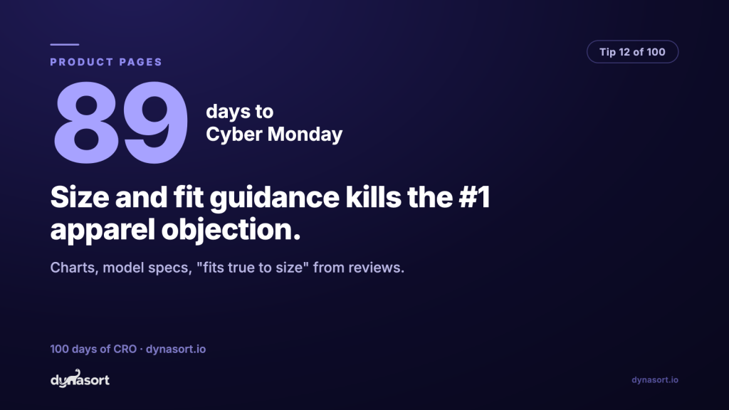 Size and fit guidance kills the #1 apparel objection: charts, model specs, “fits true to size” from reviews.