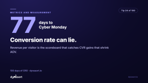 Conversion rate can lie: revenue per visitor is the scoreboard that catches CVR gains that shrink AOV.