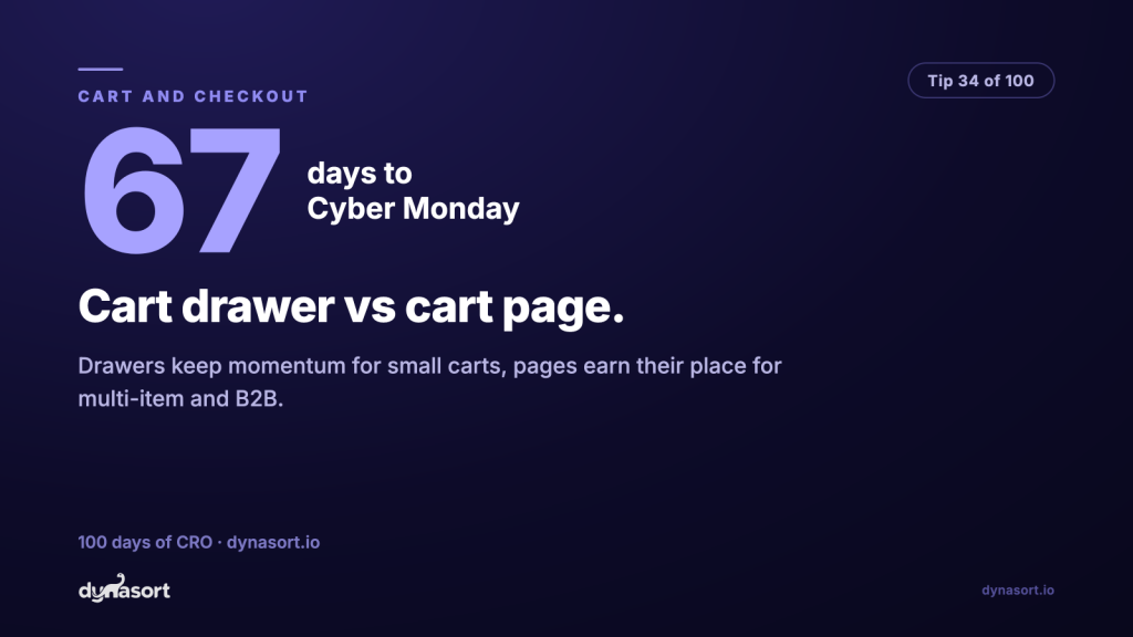 Cart drawer vs cart page: drawers keep momentum for small carts, pages earn their place for multi-item and B2B.