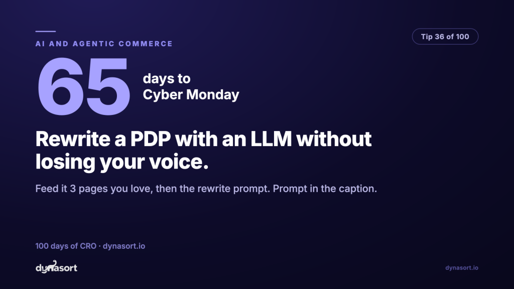 Rewrite a PDP with an LLM without losing your voice: feed it 3 pages you love, then the rewrite prompt. Prompt included.